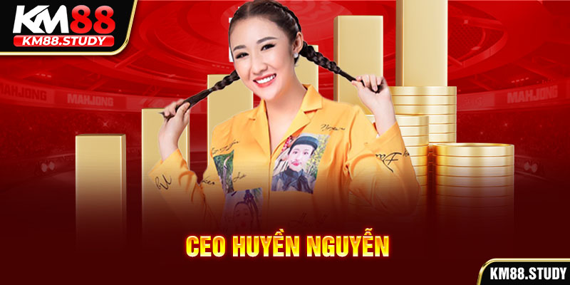 CEO Huyền Nguyễn