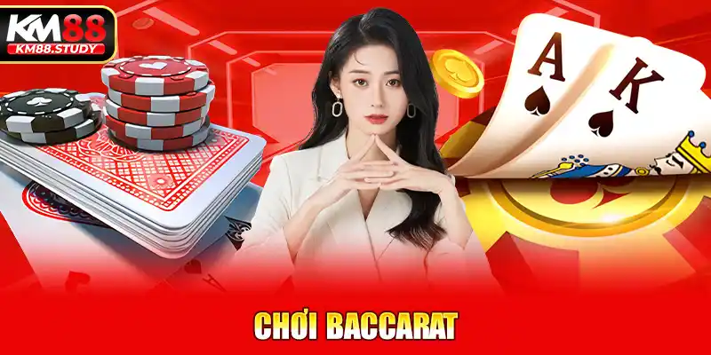 chơi Baccarat